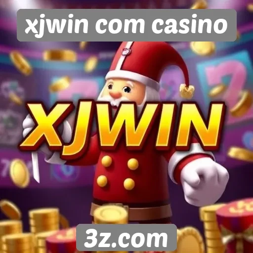 Promoções e bônus do xjwin com casino